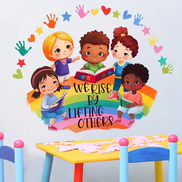 Inspirational 'We Rise By Lifting Others' Classroom Wall Decal