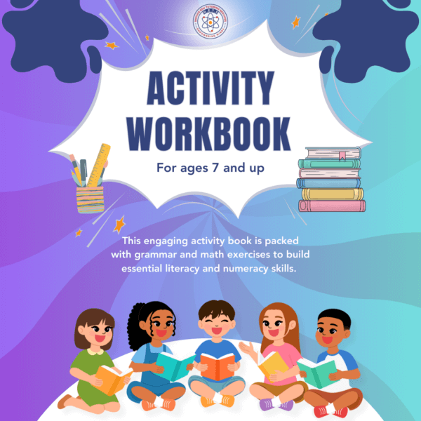 ACTIVITY WORKBOOK- AGES 7 AND UP (Downloadable PDF)